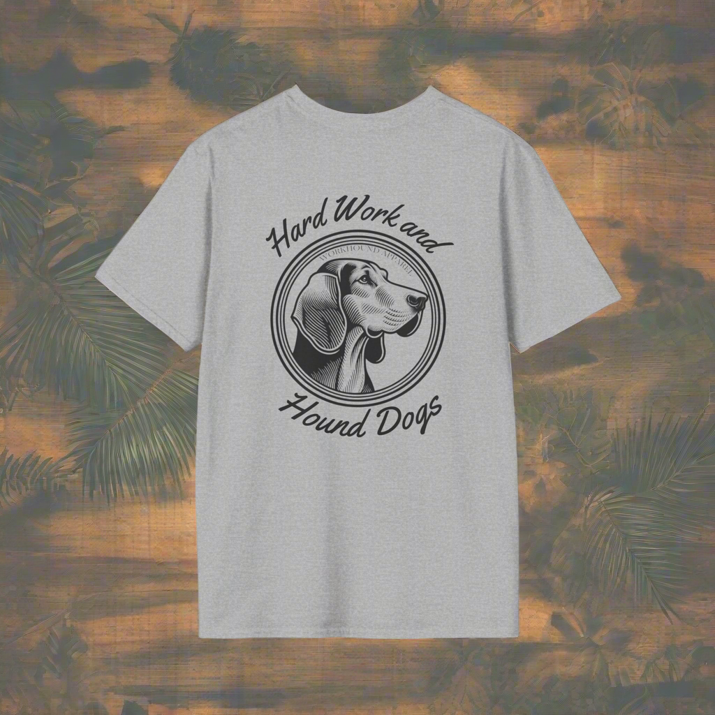 Hard Work and Hound Dogs Classic Tee